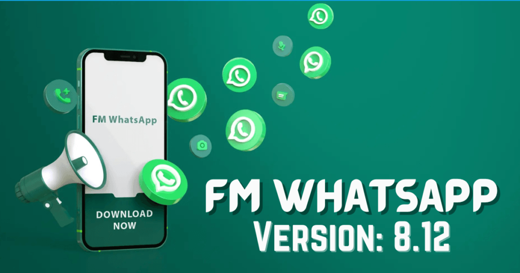 FM WhatsApp Download APK Latest Version v8.12