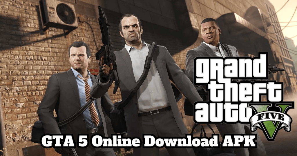 Gta 5 Download Apk No Verification