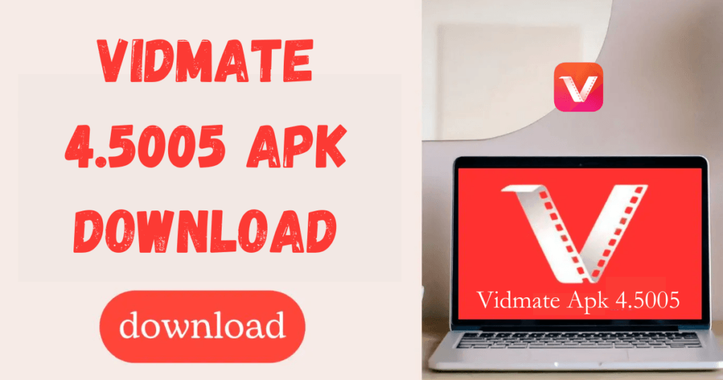 Vidmate 4.5005 Apk Download