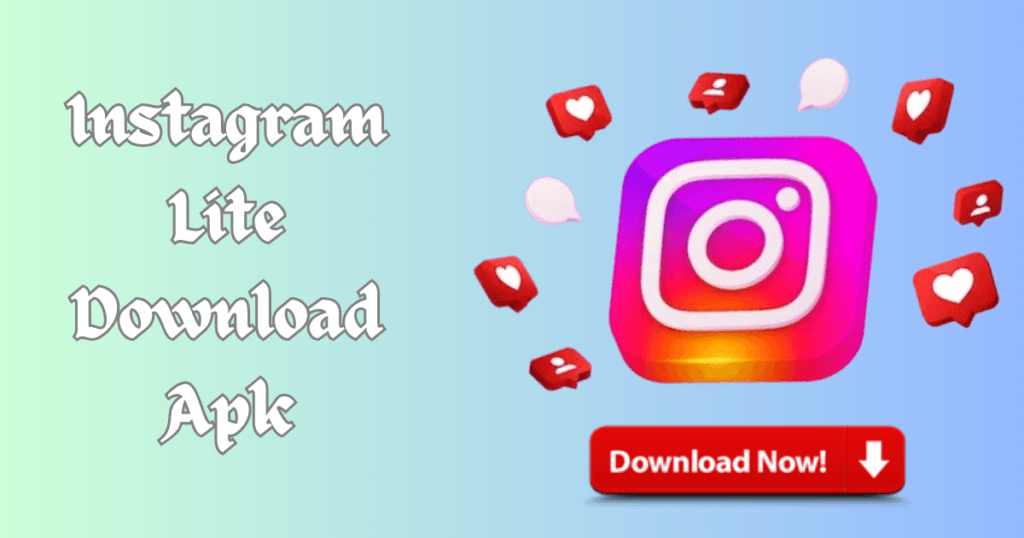 Instagram Lite Download APK