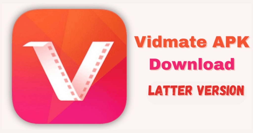 Vidmate Latest Apk Download