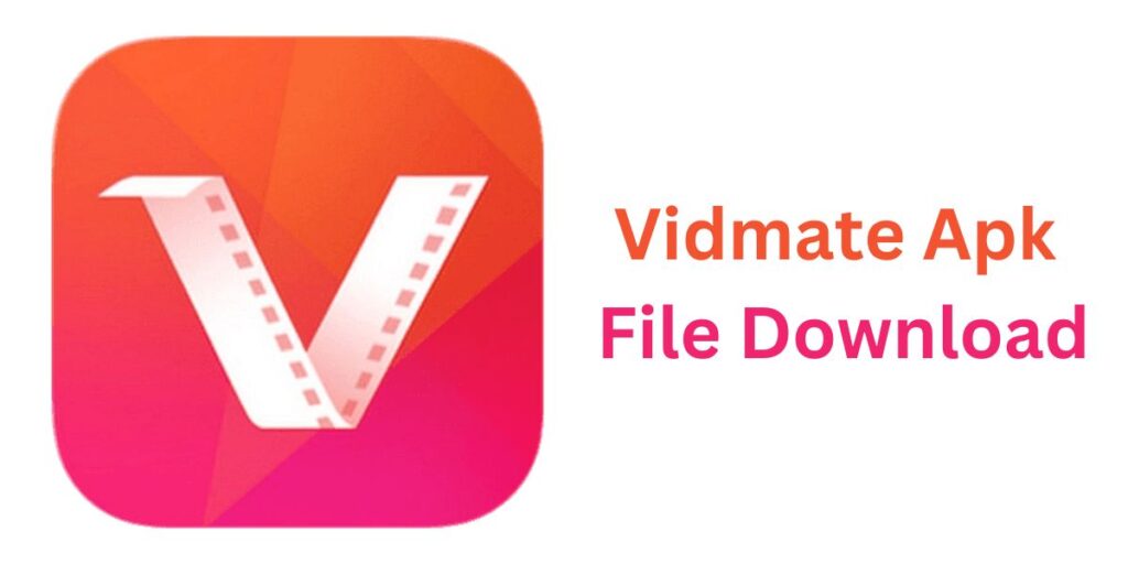 Vidmate APK File Download
