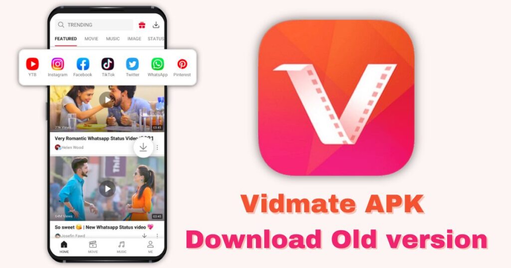 Vidmate Old Download Apk.
Vidmate Download APK Old