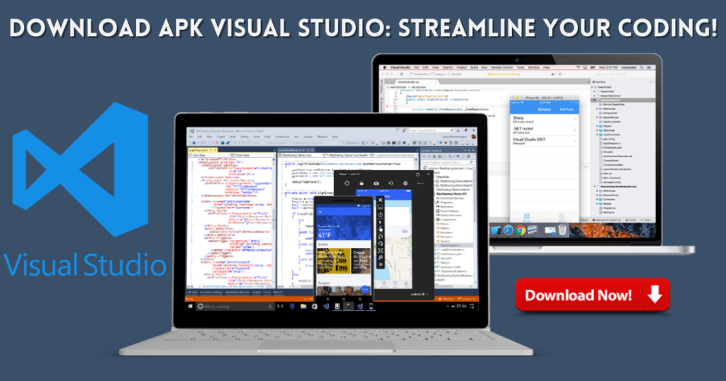 Download Apk Visual Studio. Show some code in laptop.