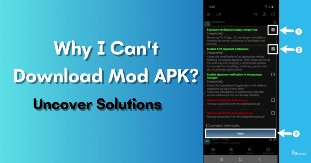 Why I Can't Download Mod APK