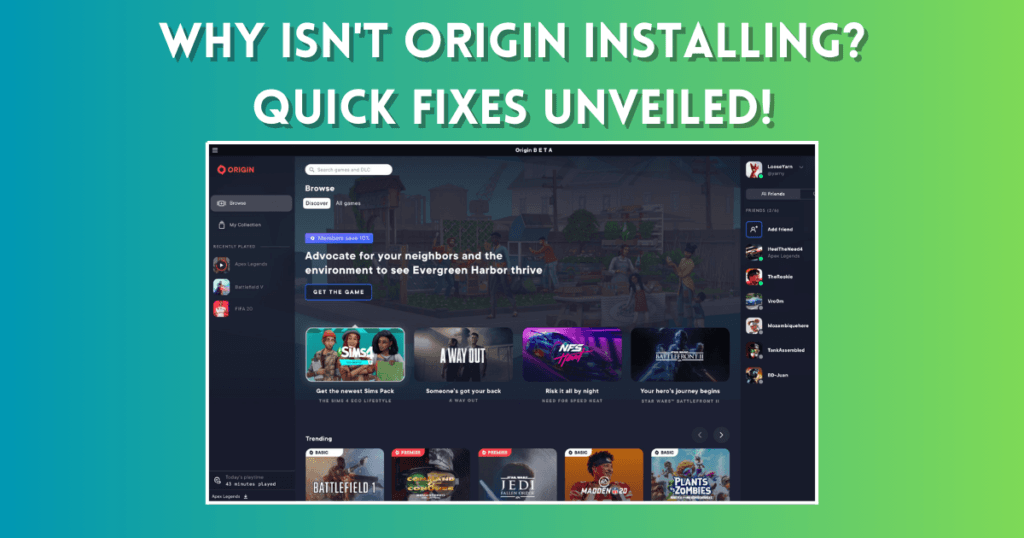 Why Isn't Origin Installing? Quick Fixes Unveiled!