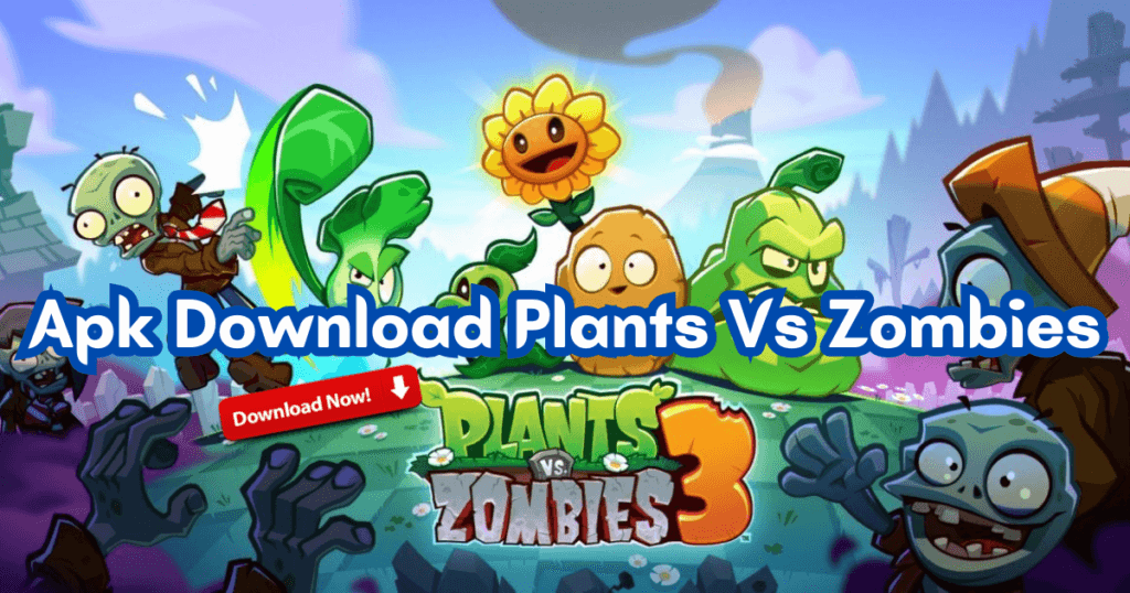 APK Download Plants Vs Zombies for Ultimate Guide for Gamers