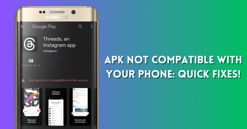 fixing Apk Not Compatible With Your Phone
