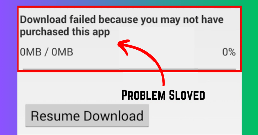 Apk Download Failed Not Purchased