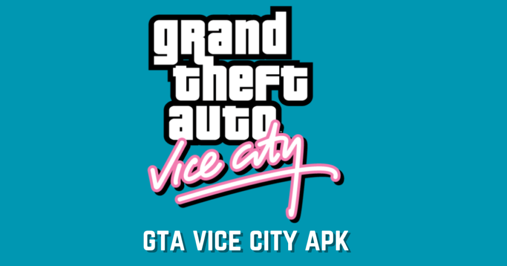 GTA 5 Vice City APK Download for Your Device