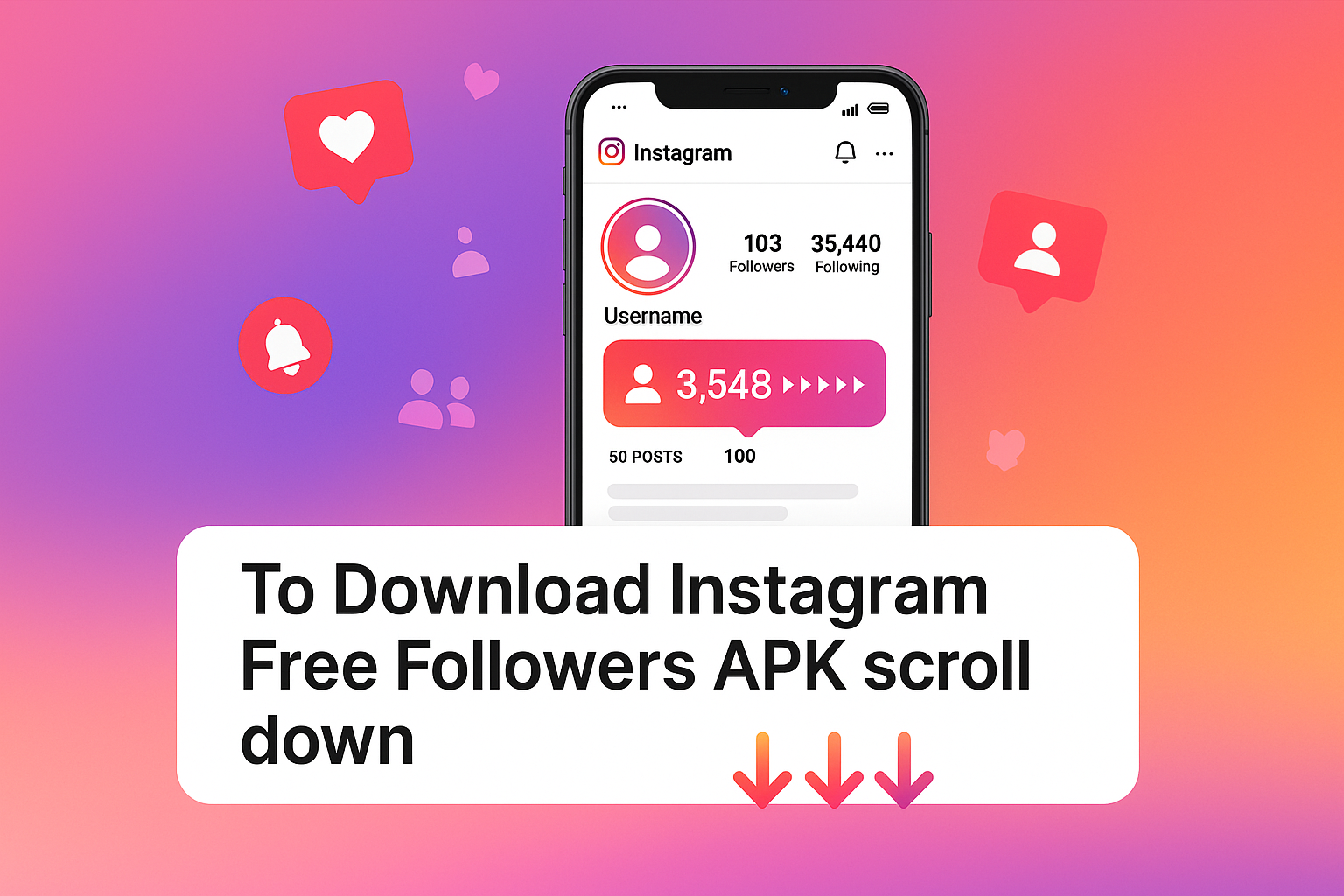 Download Instagram Free Followers APK for Any Phone