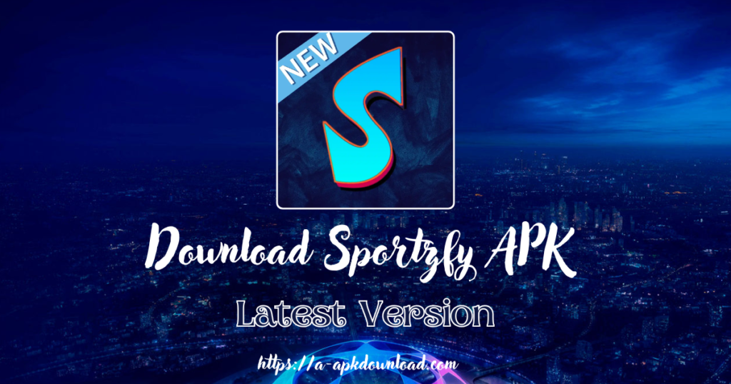 Download Sportzfy APK Latest Version