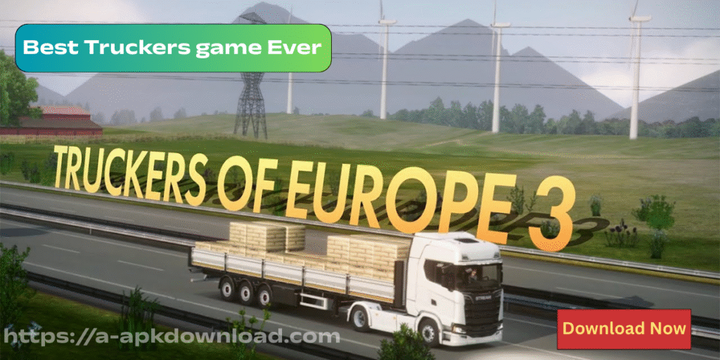 Download Truckers of Europe 3 APK Latest Version