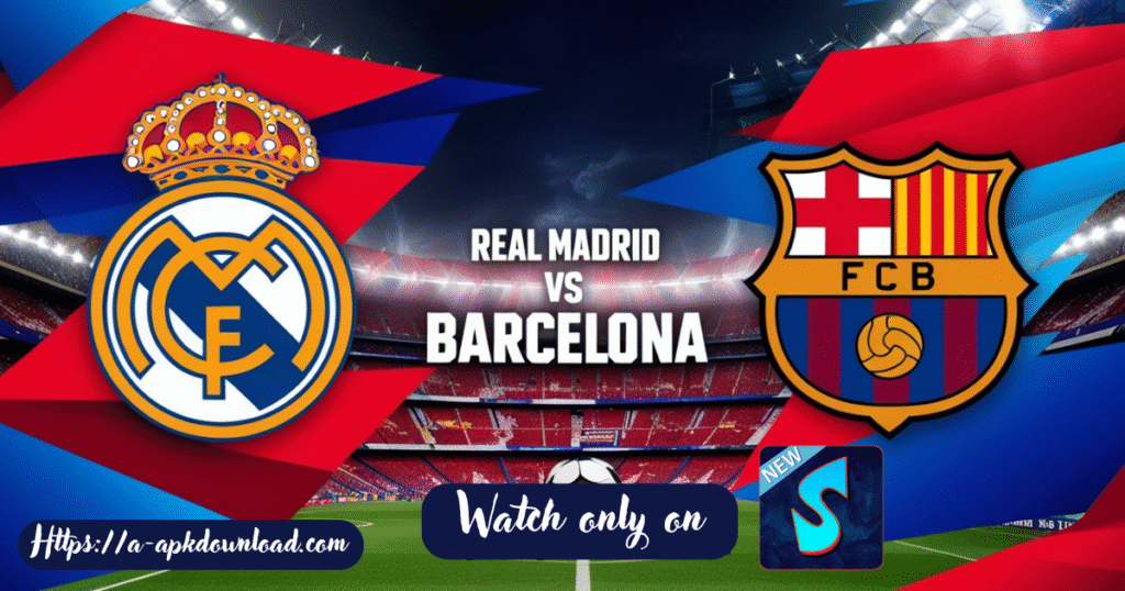 Promotional graphic for the El Clásico match: Real Madrid vs. Barcelona, featuring the Sportzfy logo and promoting the Download Sportzfy APK Latest Version.